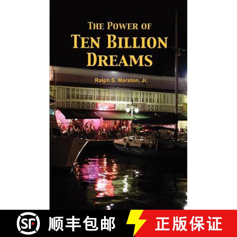 【3-4周达】The Power of Ten Billion Dreams [9780615505725]