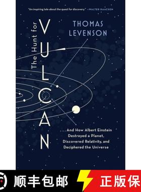 【3-4周达】The Hunt for Vulcan: . . . and How Albert Einstein Destroyed a Planet, Discovered Relativi... [9780812988307]