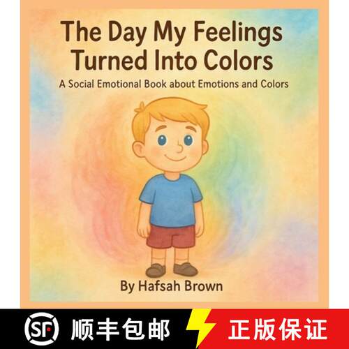 【3-4周达】The Day My Feelings Turned Into Colors [9798295548826]