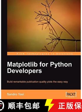 预订 Matplotlib for Python Developers [9781847197900]