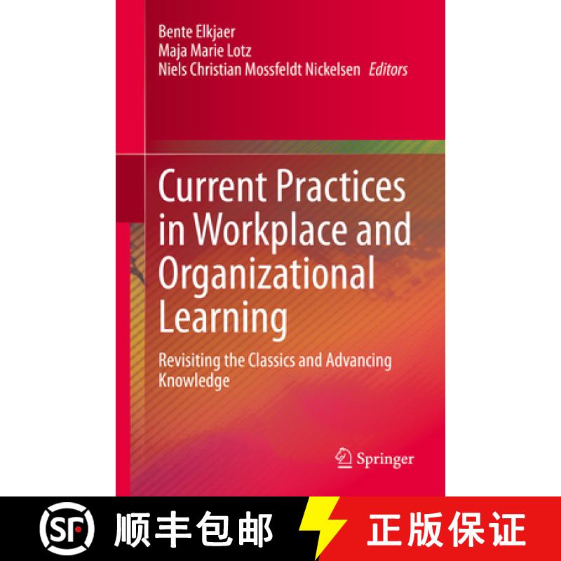 【3-4周达】Current Practices in Workplace and Organizational Learning: Revisiting the Classics and Ad... [9783030850593]