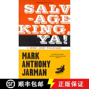 【3-4周达】Salvage King, Ya!: A Herky-Jerky Picaresque [9781895636567]