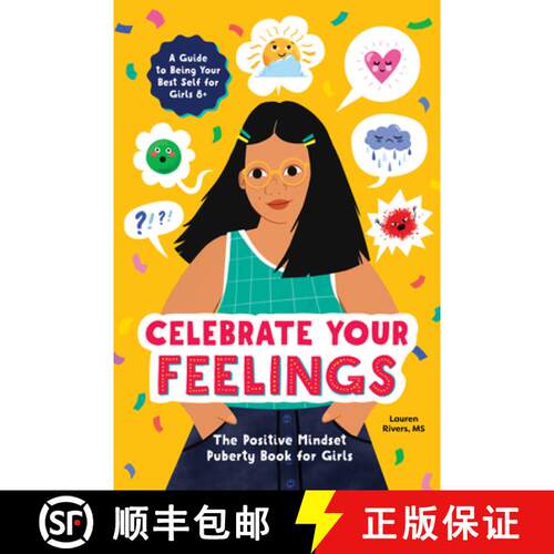 【3-4周达】Celebrate Your Feelings: The Positive Mindset Puberty Book for Girls [9781647392895]