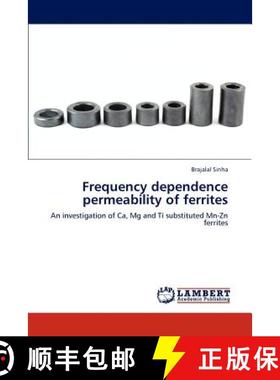 预订 Frequency dependence permeability of ferrites [9783848412495]