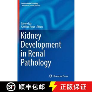 Kidney Development Pathology 4周达 Renal 9781493953127