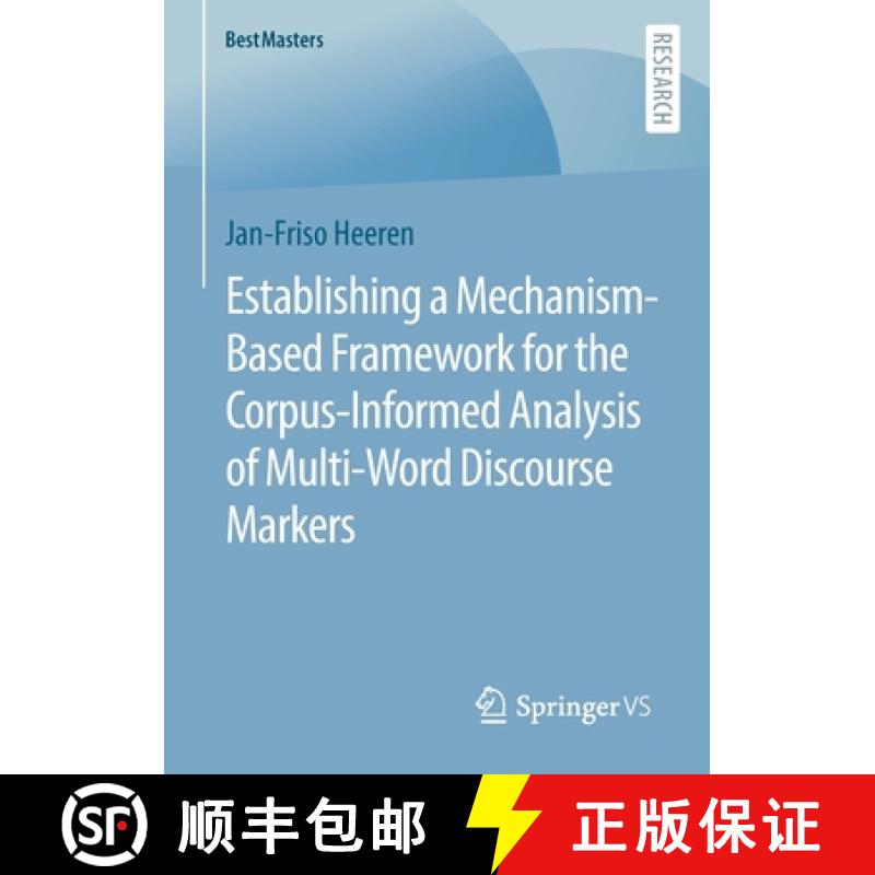 【3-4周达】Establishing a Mechanism-Based Framework for the Corpus-Informed Analysis of Multi-Word Di... [9783658395063]