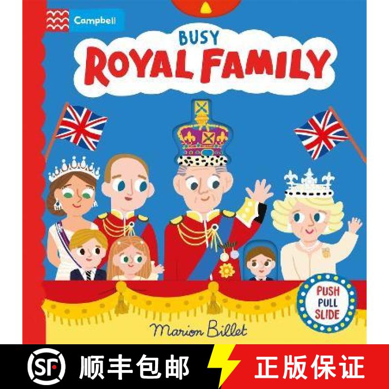 【3-4周达】Busy Royal Family: A Push  Pull and Slide Book Celebrating the Coronation [9781035021710]