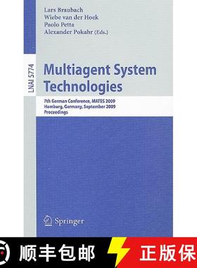 【3-4周达】Multiagent System Technologies: 7th German Conference, MATES 2009 Hamburg, Germany, Septem... [9783642041426]
