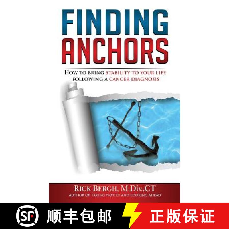 【3-4周达】Finding Anchors: How to Bring Stability to Your Life Following a Cancer Diagnosis [9780994796226]