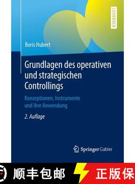 【3-4周达】Grundlagen des operativen und strategischen Controllings : Konzeptionen, Instrumente und i... [9783658230050]