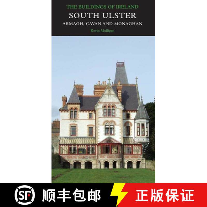 【3-4周达】South Ulster, the Counties of Armagh, Cavan, and Monaghan [9780300186017]