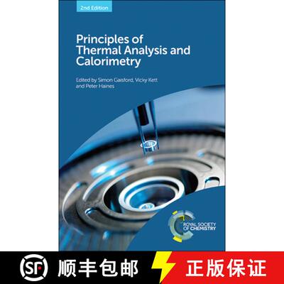 【3-4周达】精装 Principles of Thermal Analysis and Calorimetry [9781782620518]