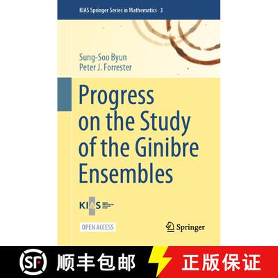 【3-4周达】Progress on the Study of the Ginibre Ensembles [9789819751723]