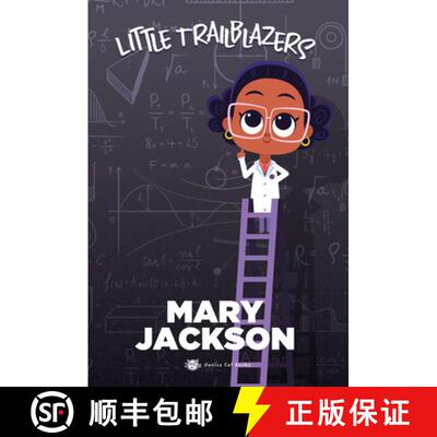 【3-4周达】精装 Mary Jackson : Little Trailblazers [9781938447853]