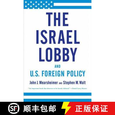 【3-4周达】The Israel Lobby and U.S. Foreign Policy [9780374531508]