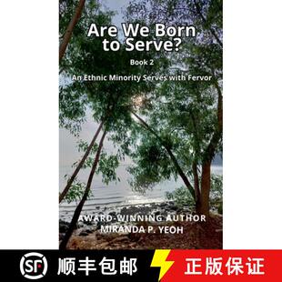 【3-4周达】Are We Born to Serve? An Ethnic Minority Serves with Fervor [9798224407552]