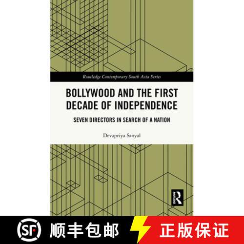 【3-4周达】精装 Bollywood and the First Decade of Independence: Seven Directors in Search of a Nation [9781032955582]