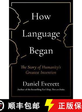 【3-4周达】How Language Began : The Story of Humanity's Greatest Invention [9781781253939]