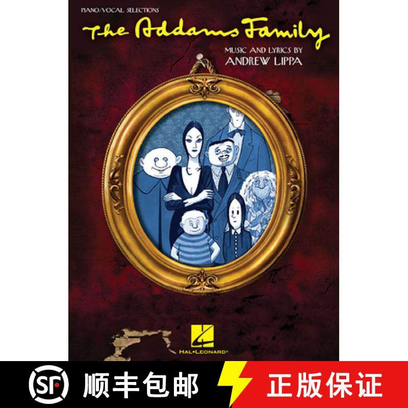 【3-4周达】Addams Family: The Addams Family - Piano/Vocal Selections [9781423495802]
