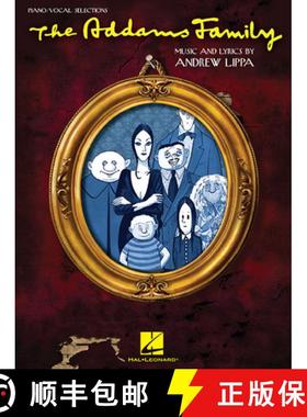 【3-4周达】Addams Family: The Addams Family - Piano/Vocal Selections [9781423495802]