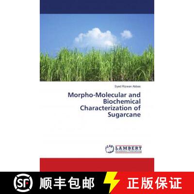 预订 Morpho-Molecular and Biochemical Characterization of Sugarcane [9786139869381]