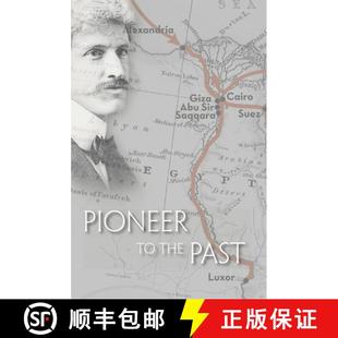 The Pioneer Breasted 9781614910534 Henry the 4周达 Story Past Archaeologist James