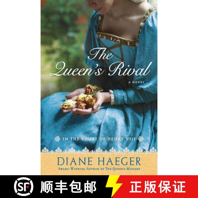 【3-4周达】The Queen's Rival: In the Court of Henry VIII [9780451232205]