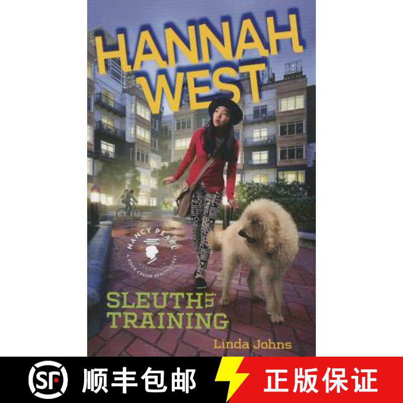 【2-3周达】Hannah West: Sleuth in Training [9781503946941]