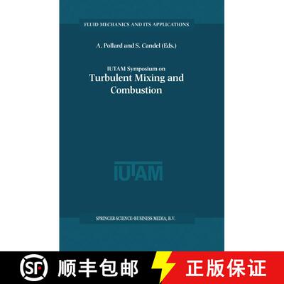 【3-4周达】IUTAM Symposium on Turbulent Mixing and Combustion : Proceedings of the IUTAM Symposium he... [9789048160747]