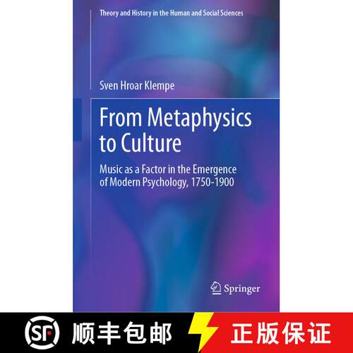 【3-4周达】精装 From Metaphysics to Culture : Music as a Factor in the Emergence of Modern Psychology... [9783031895944]