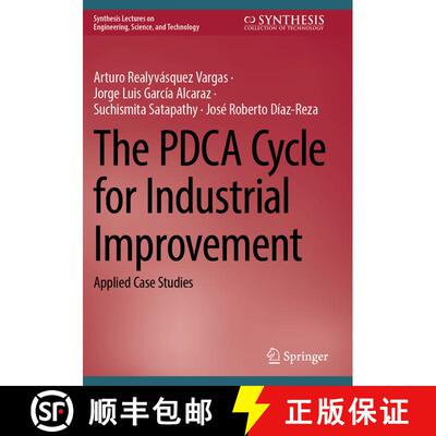 【3-4周达】The PDCA Cycle for Industrial Improvement: Applied Case Studies [9783031268076]