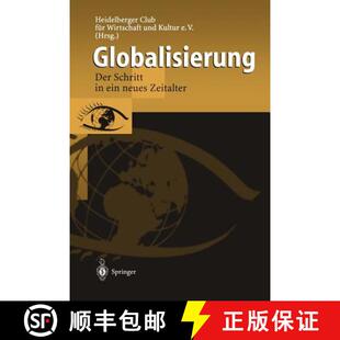 【3-4周达】Globalisierung : Der Schritt in ein neues Zeitalter [9783540633785]