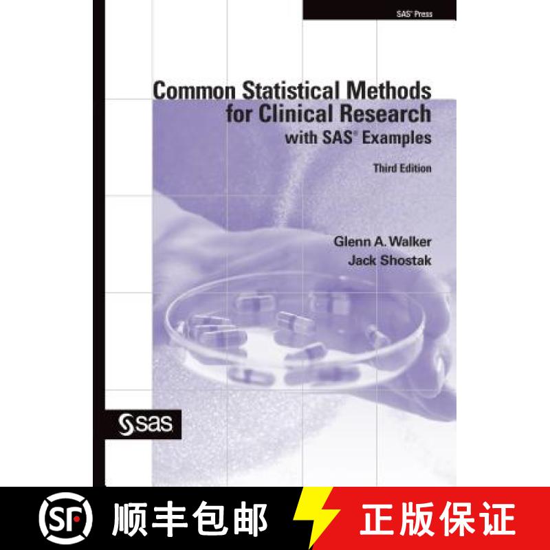 【3-4周达】Common Statistical Methods for Clinical Research with SAS Examples, Third Edition [9781607642282]
