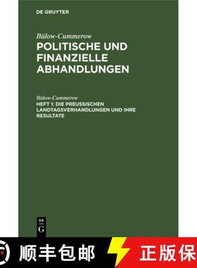 【3-4周达】Die preussischen Landtagsverhandlungen und ihre Resultate [9783111077888]
