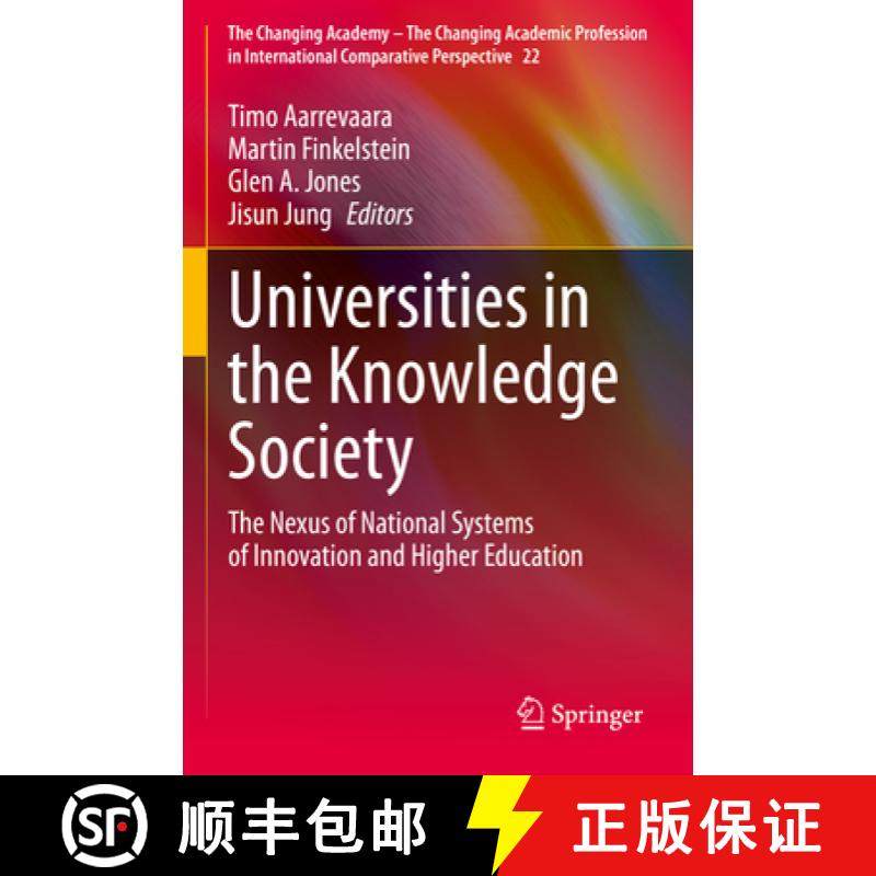 【3-4周达】Universities in the Knowledge Society: The Nexus of National Systems of Innovation and Hig... [9783030765811]