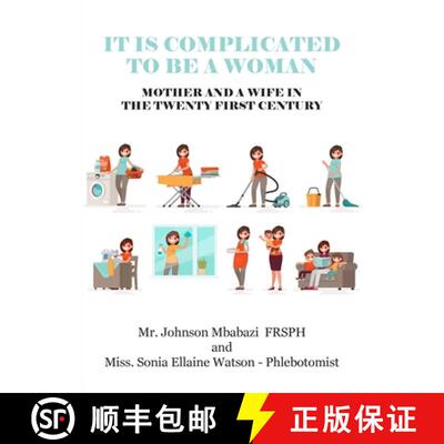 【2-3周达】It is Complicated to be a Woman, Mother and a Wife in the Twenty First Century [9781800311992]