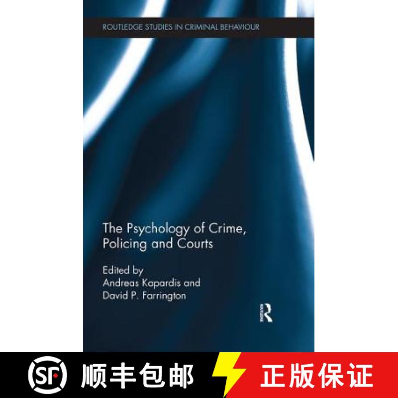 【3-4周达】The Psychology of Crime, Policing and Courts [9781138499386]