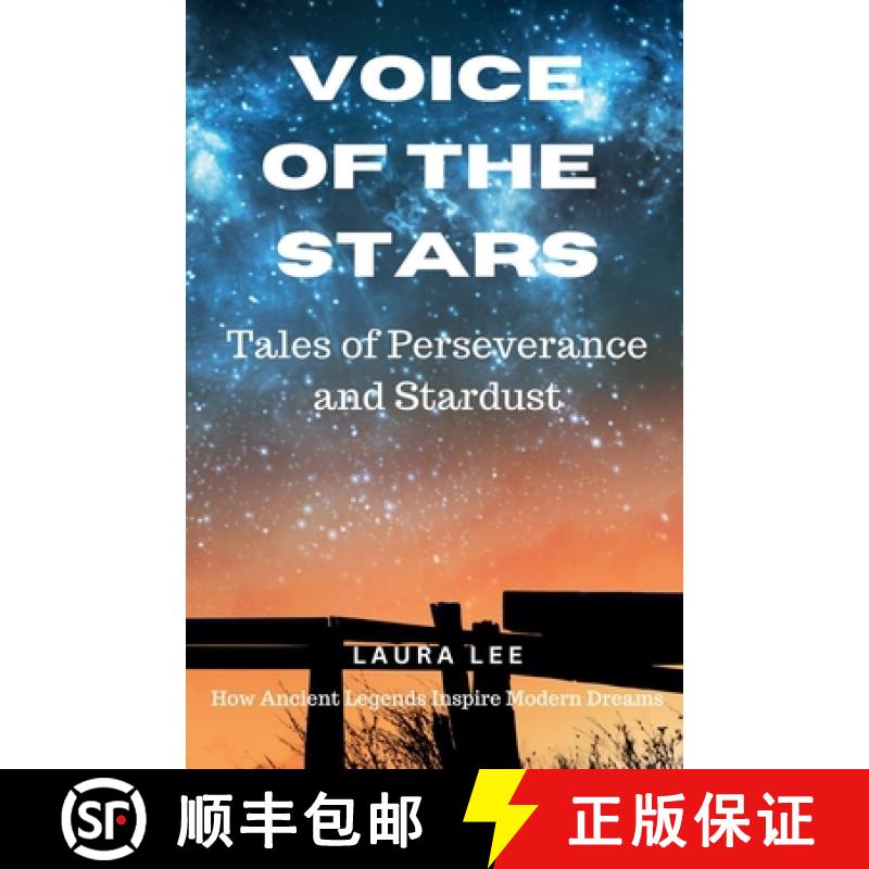 【2-3周达】Voice of the Stars: Tales of Perseverance and Stardust [9798230753223]