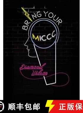 预订 Bring your MICCC-Money: The Young Person's Guide for Successfully Transitioning into Adulthood [9780989859400]