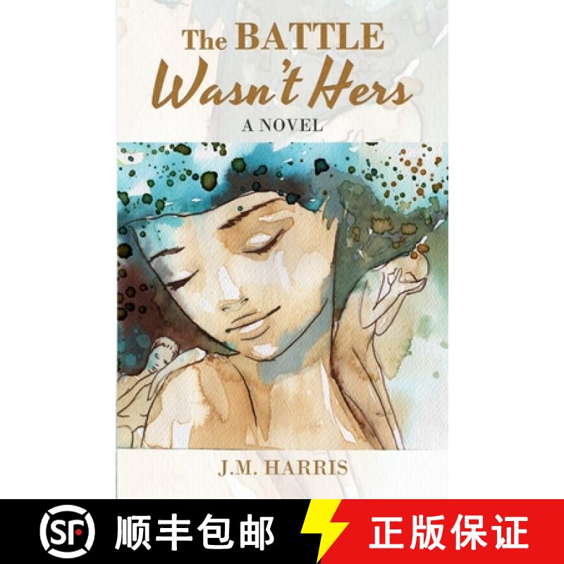 【3-4周达】The Battle Wasn't Hers [9781734030303]