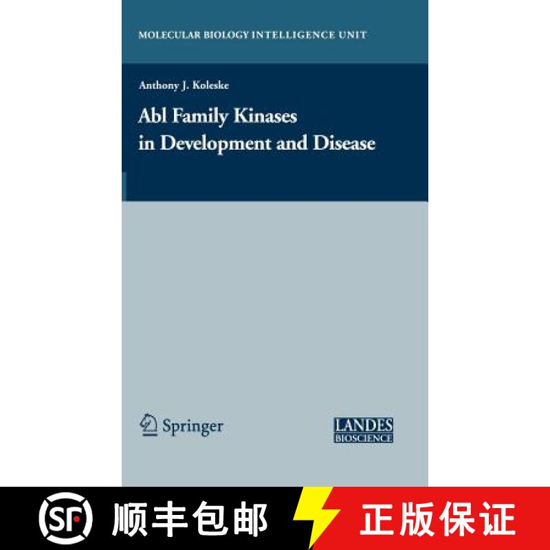 【3-4周达】Abl Family Kinases in Development and Disease [9780387366401]