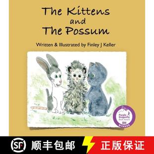The 4周达 Kittens and 9781957019048 Possum