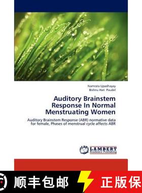 预订 Auditory Brainstem Response In Normal Menstruating Women [9783659195969]