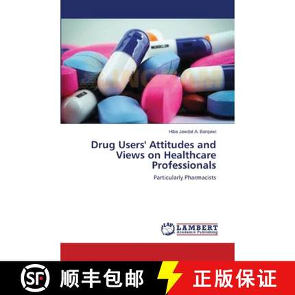 预订 Drug Users' Attitudes and Views on Healthcare Professionals [9783659530616]