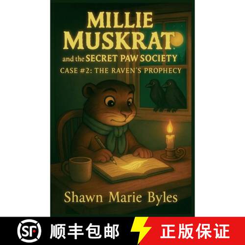 【3-4周达】Millie Muskrat and the Secret Paw Society Case #2: The Raven's Prophecy: An Interactive My... [9798999398949]