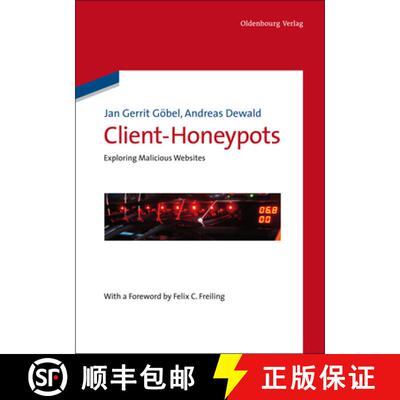【3-4周达】精装 Client–Honeypots – Exploring Malicious Websites [9783486705263]