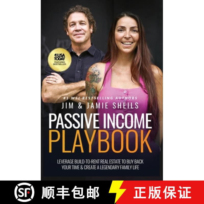 【4周达】Passive Income Playbook: Leverage Build-To-Rent Real Estate To Buy Back Your Time & Create A... [9781636801735]