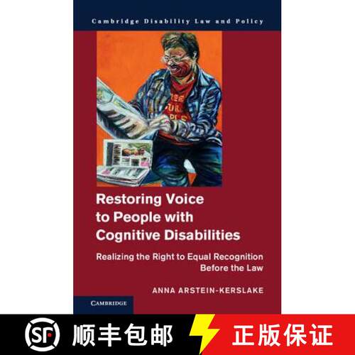 【3-4周达】精装 Restoring Voice to People with Cognitive Disabilities: Realizing the Right to Equal R... [9781107141421]