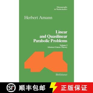 Linear 9783034899505 Q... Volume 4周达 Quasilinear and Theory Parabolic Abstract Problems