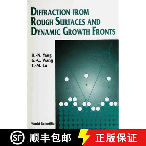 预订 精装 Diffraction From Rough Surfaces And Dynamic Growth Fronts [9789810215361]